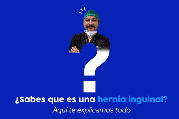 sabes que es hernia inguinal